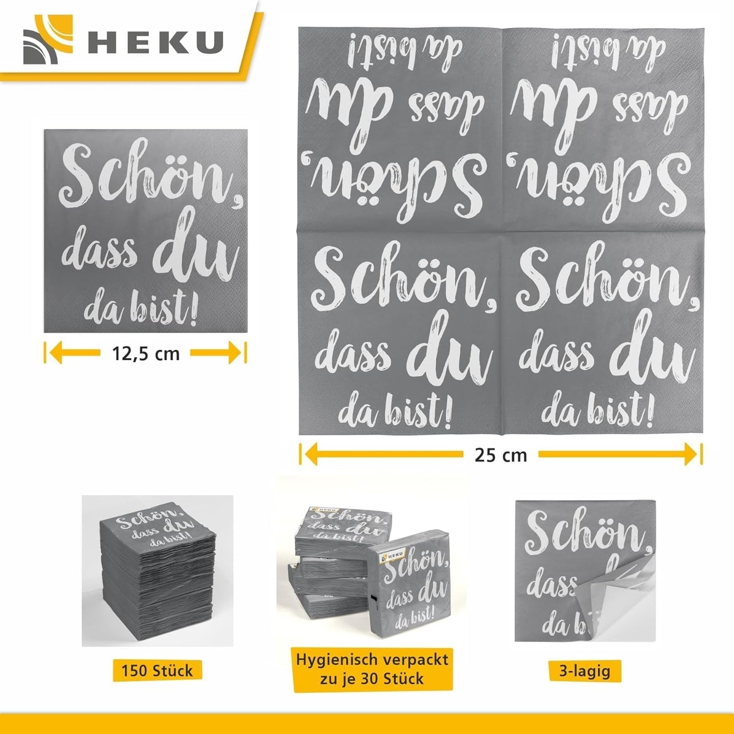 Servilletas de cóctel HEKU 'Schön Dass Du Da Bist', 3 capas, 25X25Cm, 150 piezas I Diseño elegante I Ideal para celebraciones I Prácticamente embalado
