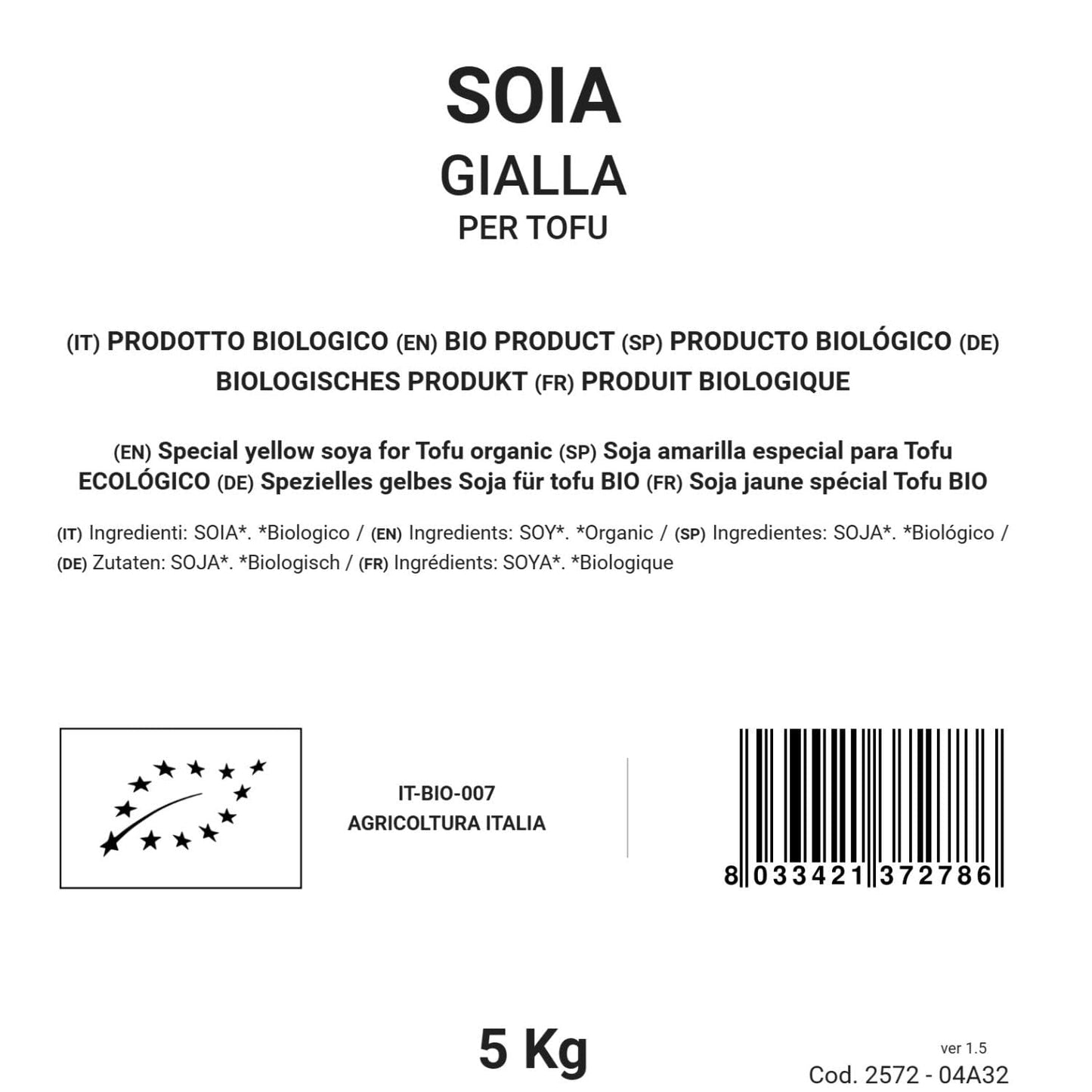 Soja amarilla especial para tofu 5 kg ecológica