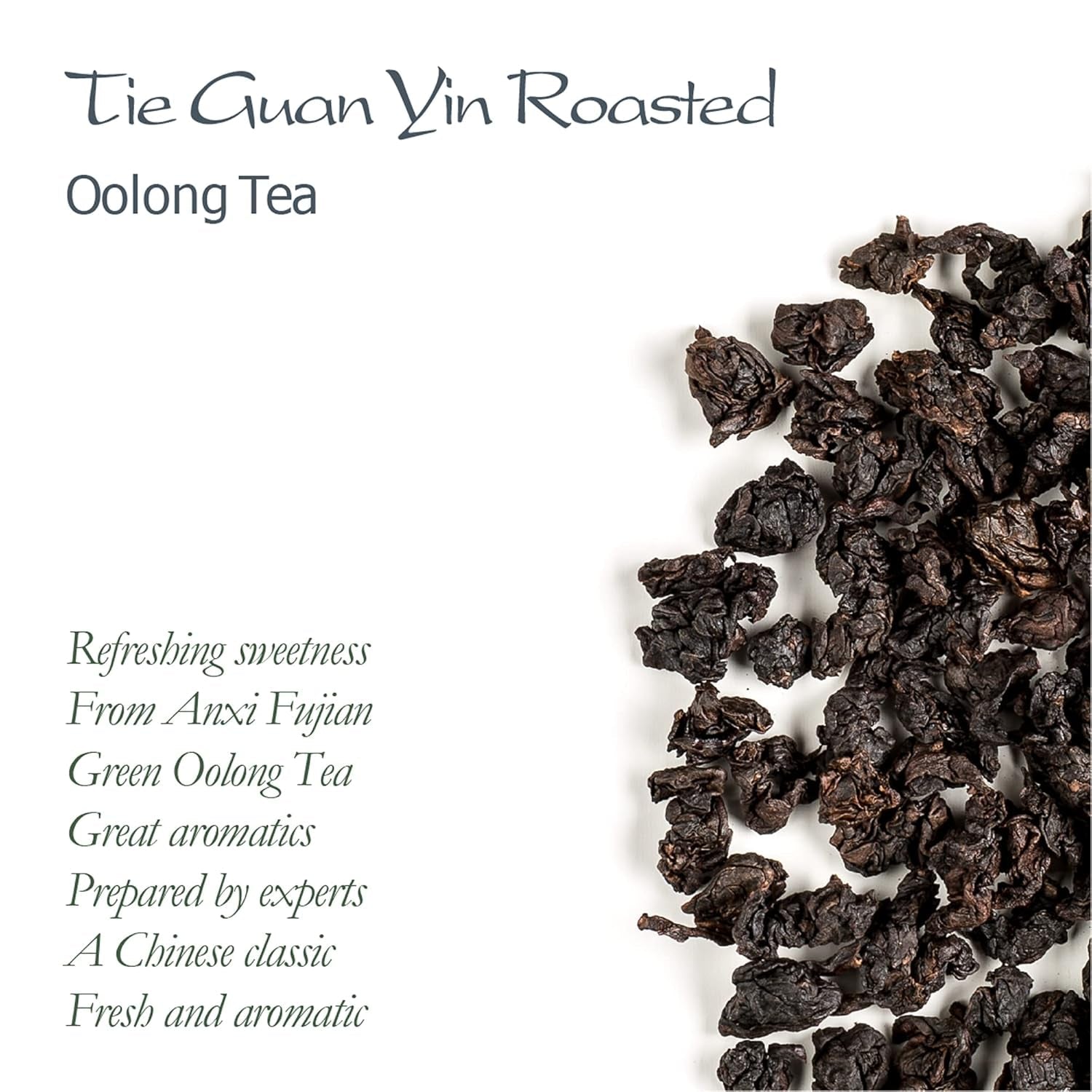 Té Tie Guan Yin Oolong - Té azul tostado Ti Kuan Yin China - Té chino Wu Long Tieguanyin - Té azul Té Olongh Té Olongo