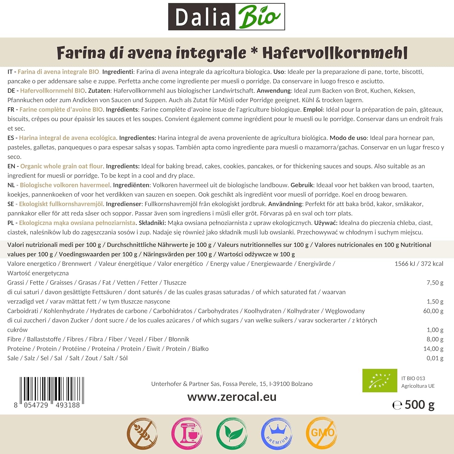 Dalia - Harina de avena integral ecológica 500g | Sin gluten | Rica en fibra y proteínas Origen: Italia | Para pan, pasteles, gachas y recetas fitness | Calidad superior