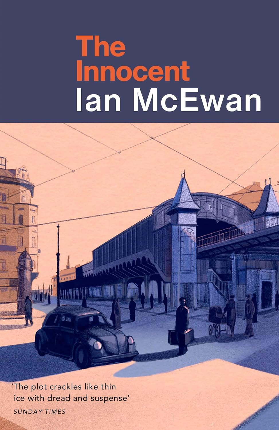 The Innocent: una novela sorprendentemente profética del autor de Lessons, best seller del Sunday Times