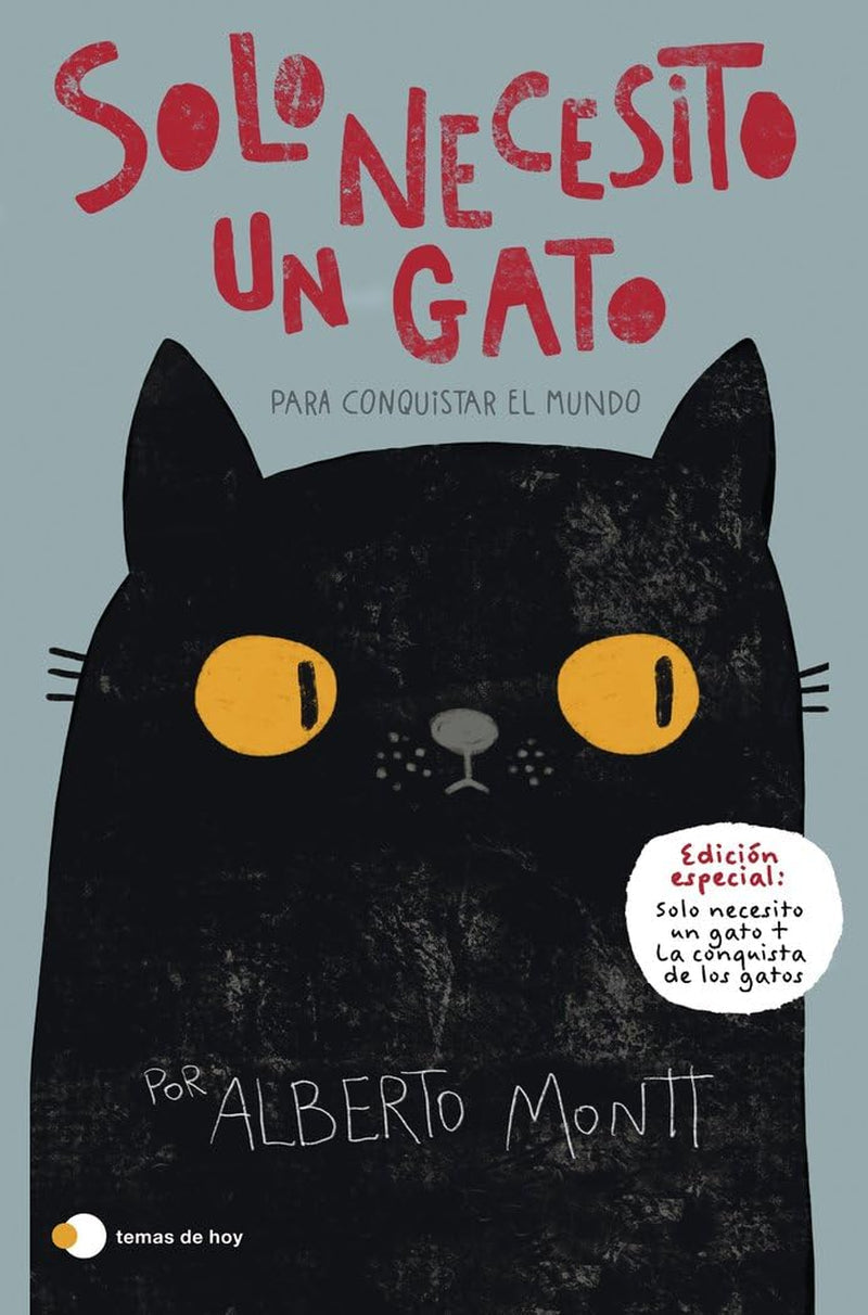 Sólo necesito un gato... para conquistar el mundo (temas de hoy)