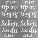 Servilletas de cóctel HEKU 'Schön Dass Du Da Bist', 3 capas, 25X25Cm, 150 piezas I Diseño elegante I Ideal para celebraciones I Prácticamente embalado