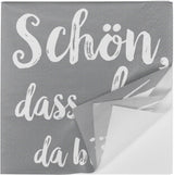 Servilletas de cóctel HEKU 'Schön Dass Du Da Bist', 3 capas, 25X25Cm, 150 piezas I Diseño elegante I Ideal para celebraciones I Prácticamente embalado