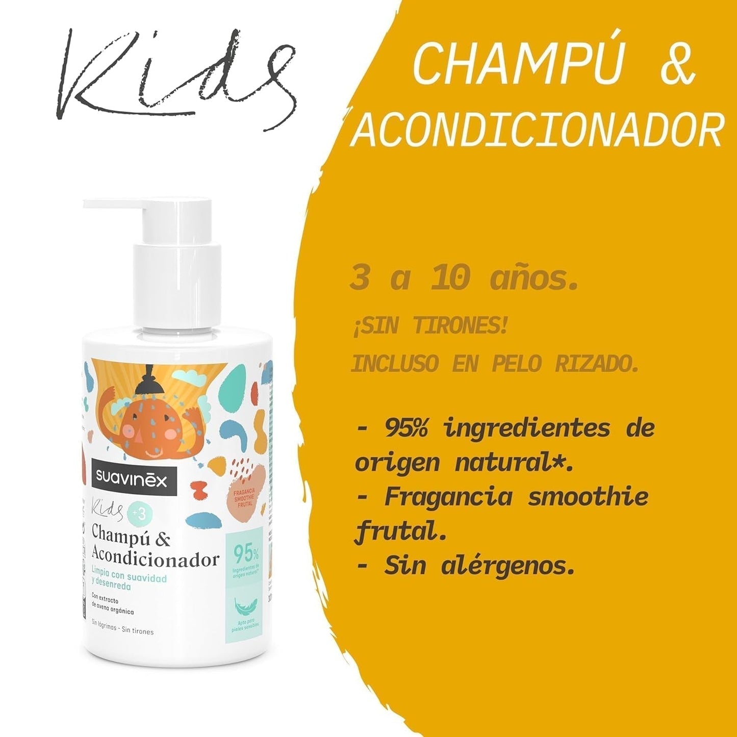 Suavinex, champú de cuidado para niños de 3 a 10 años, sin alérgenos, sin parabenos, sin siliconas, apto para pieles sensibles, sin lágrimas ni tirones, 95% ingredientes de origen natural, Infantil - Baño y Cuidado de la piel Naty Shop